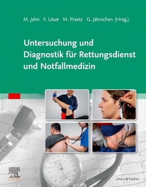 Buchcover Untersuchung und Diagnostik für Rettungsdienst und Notfallmedizin  | EAN 9783437482410 | ISBN 3-437-48241-6 | ISBN 978-3-437-48241-0