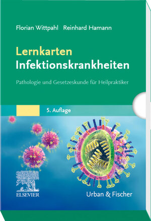 Buchcover Lernkarten Infektionskrankheiten | Florian Wittpahl | EAN 9783437550140 | ISBN 3-437-55014-4 | ISBN 978-3-437-55014-0