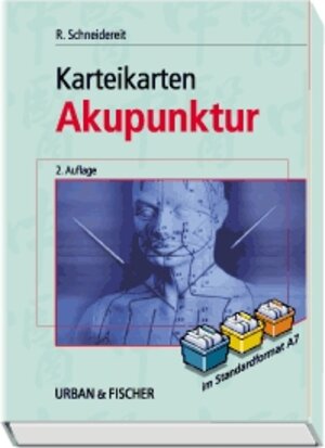 Buchcover Karteikarten Akupunktur | Rolf Schneidereit | EAN 9783437550515 | ISBN 3-437-55051-9 | ISBN 978-3-437-55051-5