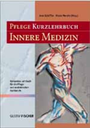 Pflege Kurzlehrbuch Innere Medizin