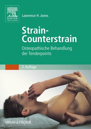 Strain-Counterstrain: Osteopathische Behandlung der Tenderpoints