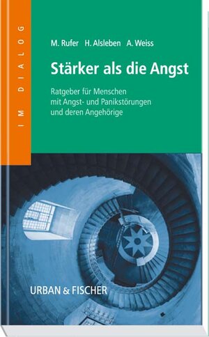 Buchcover Stärker als die Angst | Michael Rufer | EAN 9783437566509 | ISBN 3-437-56650-4 | ISBN 978-3-437-56650-9