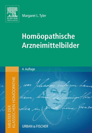 Buchcover Meister der klassischen Homöopathie. Homöopathische Arzneimittelbilder | Margaret L. Tyler | EAN 9783437568732 | ISBN 3-437-56873-6 | ISBN 978-3-437-56873-2