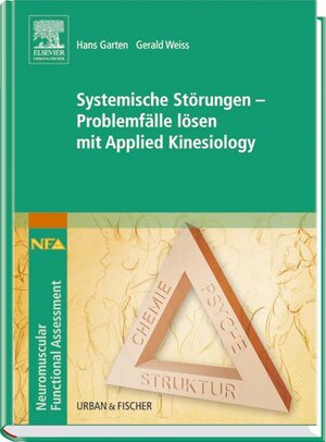 Buchcover Systemische Störungen - Problemfälle lösen mit Applied Kinesiology | Hans Garten | EAN 9783437570308 | ISBN 3-437-57030-7 | ISBN 978-3-437-57030-8