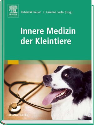 Innere Medizin der Kleintiere: Mit 890 überwiegend farbigen Abbildungen