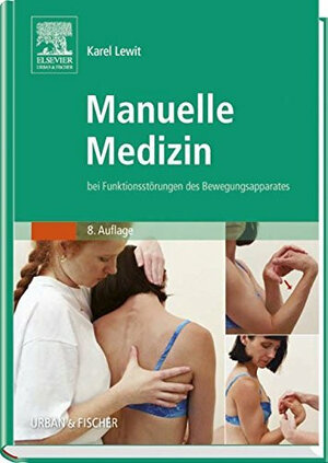 Buchcover Manuelle Medizin | Erbengemeinschaft Prof.Karel Lewit | EAN 9783437571909 | ISBN 3-437-57190-7 | ISBN 978-3-437-57190-9