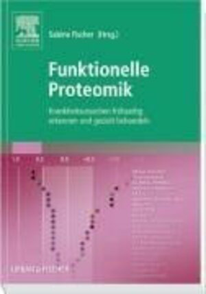 Buchcover Funktionelle Proteomik  | EAN 9783437579202 | ISBN 3-437-57920-7 | ISBN 978-3-437-57920-2