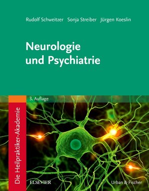 Buchcover Die Heilpraktiker-Akademie.Neurologie und Psychiatrie | Rudolf Schweitzer | EAN 9783437581120 | ISBN 3-437-58112-0 | ISBN 978-3-437-58112-0