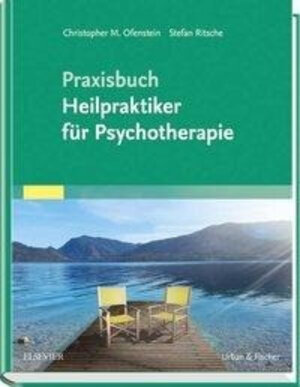 Buchcover PraxisbuchHeilpraktiker für Psychotherapie | Christopher Ofenstein | EAN 9783437583124 | ISBN 3-437-58312-3 | ISBN 978-3-437-58312-4