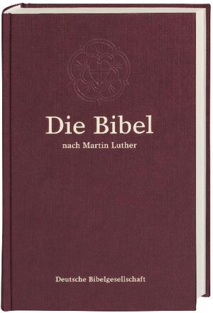 Lutherbibel 1984 Standard ohne Apokryphen (burgunderrot)