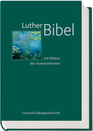 Lutherbibel mit Bildern des Impressionismus