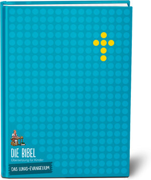 Buchcover Die Bibel. Übersetzung für Kinder. Das Lukas-Evangelium  | EAN 9783438040855 | ISBN 3-438-04085-9 | ISBN 978-3-438-04085-5