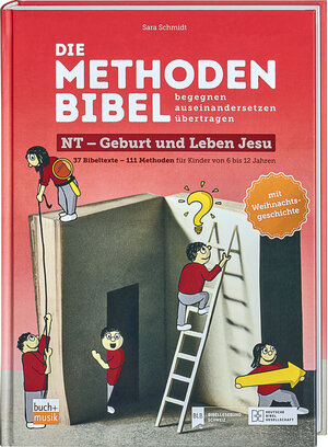 Buchcover Die Methodenbibel Bd. 2 | Sara Schmidt | EAN 9783438040886 | ISBN 3-438-04088-3 | ISBN 978-3-438-04088-6