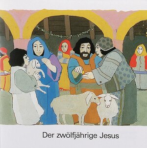 Buchcover Der zwölfjährige Jesus  | EAN 9783438041739 | ISBN 3-438-04173-1 | ISBN 978-3-438-04173-9