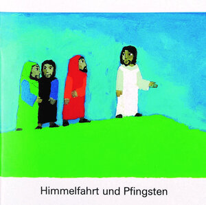 Buchcover Himmelfahrt und Pfingsten  | EAN 9783438041760 | ISBN 3-438-04176-6 | ISBN 978-3-438-04176-0