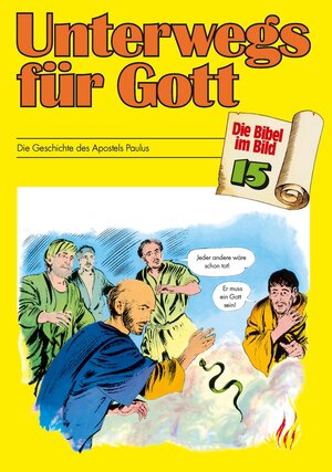 Buchcover Unterwegs für Gott | EAN 9783438043153 | ISBN 3-438-04315-7 | ISBN 978-3-438-04315-3