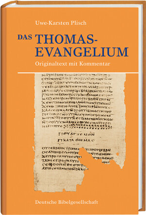 Buchcover Das Thomasevangelium | Uwe-Karsten Plisch | EAN 9783438051479 | ISBN 3-438-05147-8 | ISBN 978-3-438-05147-9