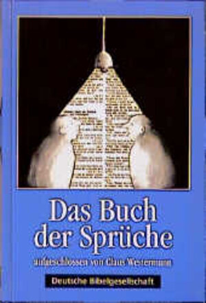 Buchcover Das Buch der Sprüche aufgeschlossen | Claus Westermann | EAN 9783438062116 | ISBN 3-438-06211-9 | ISBN 978-3-438-06211-6