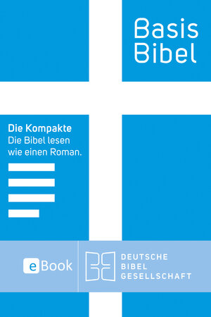 Buchcover BasisBibel. Die Kompakte. eBook  | EAN 9783438072450 | ISBN 3-438-07245-9 | ISBN 978-3-438-07245-0