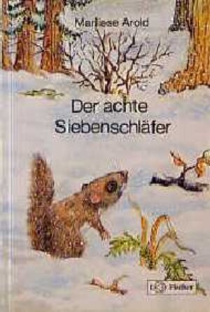 Buchcover Der achte Siebenschläfer | Marliese Arold | EAN 9783439827332 | ISBN 3-439-82733-X | ISBN 978-3-439-82733-2