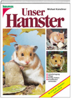 Buchcover Unser Hamster | Michael Kürschner | EAN 9783440066782 | ISBN 3-440-06678-9 | ISBN 978-3-440-06678-2