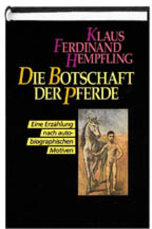 Die Botschaft der Pferde