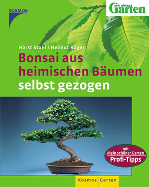 Buchcover Bonsai aus heimischen Bäumen selbst gezogen | Horst Stahl | EAN 9783440077580 | ISBN 3-440-07758-6 | ISBN 978-3-440-07758-0