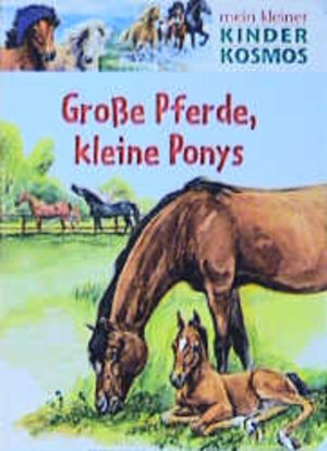 Buchcover Grosse Pferde, kleine Ponys  | EAN 9783440089118 | ISBN 3-440-08911-8 | ISBN 978-3-440-08911-8