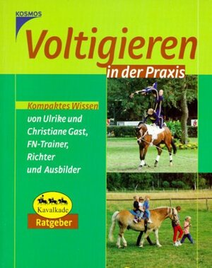 Voltigieren in der Praxis. Kompaktes Wissen