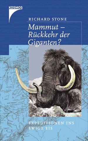 Buchcover Mammut - Rückkehr der Giganten? | Richard Stone | EAN 9783440095201 | ISBN 3-440-09520-7 | ISBN 978-3-440-09520-1