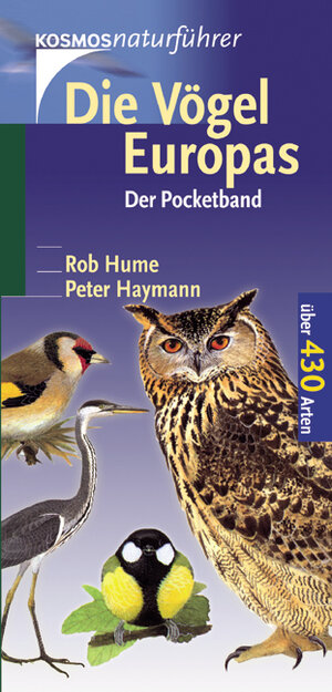 Die Vögel Europas. Der Pocketband. Über 430 Arten