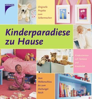 Kinderparadiese zu Hause