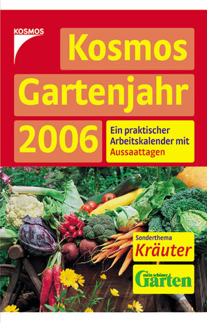 Kosmos Gartenjahr 2006