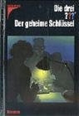 Die drei ???. Der geheime Schlüssel. Nach Alfred Hitchcock