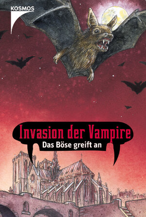 Invasion der Vampire. Das Böse greift an