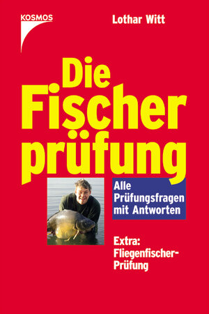 Buchcover Die Fischerprüfung | Lothar Witt | EAN 9783440106853 | ISBN 3-440-10685-3 | ISBN 978-3-440-10685-3
