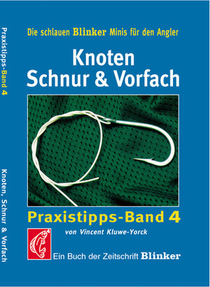 Buchcover Knoten, Schnur & Vorfach | Vincent Kluwe-Yorck | EAN 9783440108802 | ISBN 3-440-10880-5 | ISBN 978-3-440-10880-2