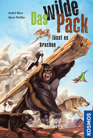 Buchcover Das Wilde Pack, 4, lässt es krachen | Boris Pfeiffer | EAN 9783440112557 | ISBN 3-440-11255-1 | ISBN 978-3-440-11255-7