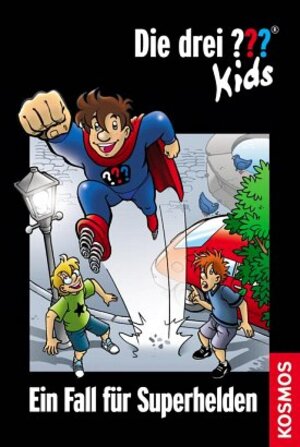 Buchcover Die drei ??? Kids, 45, Ein Fall für Superhelden | Ulf Blanck | EAN 9783440118313 | ISBN 3-440-11831-2 | ISBN 978-3-440-11831-3
