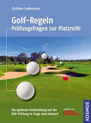 Buchcover Golf-Regeln | Christian Lanfermann | EAN 9783440124963 | ISBN 3-440-12496-7 | ISBN 978-3-440-12496-3