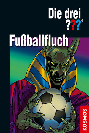 Buchcover Die drei ??? Fußballfluch | Marco Sonnleitner | EAN 9783440126974 | ISBN 3-440-12697-8 | ISBN 978-3-440-12697-4