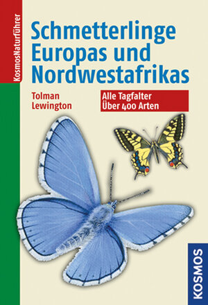 Buchcover Die Schmetterlinge Europas und Nordwestafrikas | Tom Tolman | EAN 9783440128688 | ISBN 3-440-12868-7 | ISBN 978-3-440-12868-8