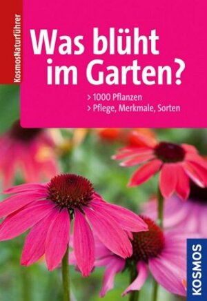 Buchcover Was blüht im Garten? | Angelika Throll | EAN 9783440135501 | ISBN 3-440-13550-0 | ISBN 978-3-440-13550-1