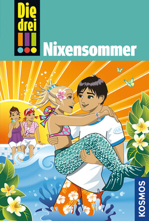Buchcover Die drei !!!, 43, Nixensommer | Mira Sol | EAN 9783440135648 | ISBN 3-440-13564-0 | ISBN 978-3-440-13564-8