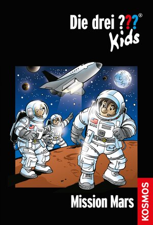 Buchcover Die drei ??? Kids, 36, Mission Mars (drei Fragezeichen Kids) | Boris Pfeiffer | EAN 9783440137574 | ISBN 3-440-13757-0 | ISBN 978-3-440-13757-4