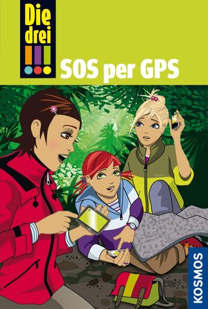 Buchcover Die drei !!!, 36, SOS per GPS (drei Ausrufezeichen) | Mira Sol | EAN 9783440138335 | ISBN 3-440-13833-X | ISBN 978-3-440-13833-5