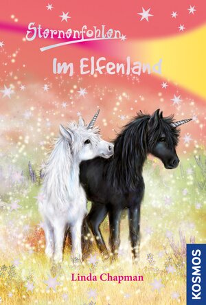 Buchcover Sternenfohlen, 17, Im Elfenland | Linda Chapman | EAN 9783440140000 | ISBN 3-440-14000-8 | ISBN 978-3-440-14000-0