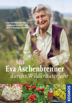 Buchcover Mit Eva Aschenbrenner durchs Wildkräuterjahr | Eva Aschenbrenner | EAN 9783440142974 | ISBN 3-440-14297-3 | ISBN 978-3-440-14297-4