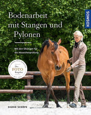Buchcover Bodenarbeit mit Stangen und Pylonen | Sigrid Schöpe | EAN 9783440144770 | ISBN 3-440-14477-1 | ISBN 978-3-440-14477-0
