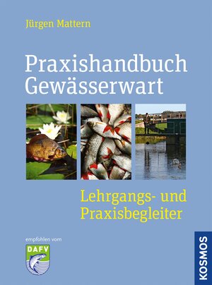 Buchcover Handbuch Gewässerwart | Jürgen Mattern | EAN 9783440146323 | ISBN 3-440-14632-4 | ISBN 978-3-440-14632-3